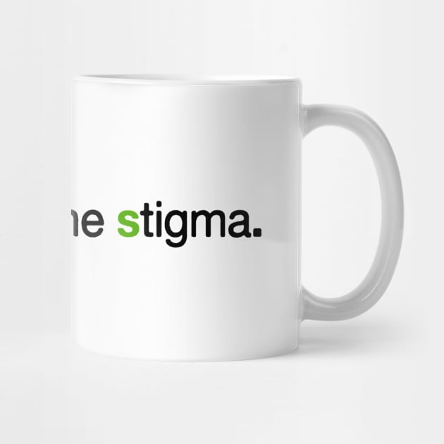 Break The Stigma by midel